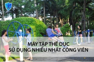 3 LOẠI MÁY TẬP THỂ DỤC CÔNG VIÊN ĐƯỢC SỬ DỤNG NHIỀU NHẤT 3 LOẠI MÁY TẬP THỂ DỤC CÔNG VIÊN ĐƯỢC SỬ DỤNG NHIỀU NHẤT